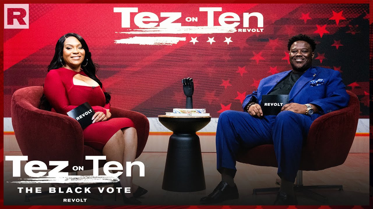 Tezlyn Figaro On Black Conservatives vs Liberals, Black Leadership & Political Strategy | Tez On Ten