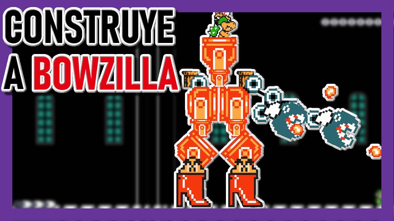 🦖 Cómo CREAR a MECHA BOWZILLA en Super Mario Maker 2