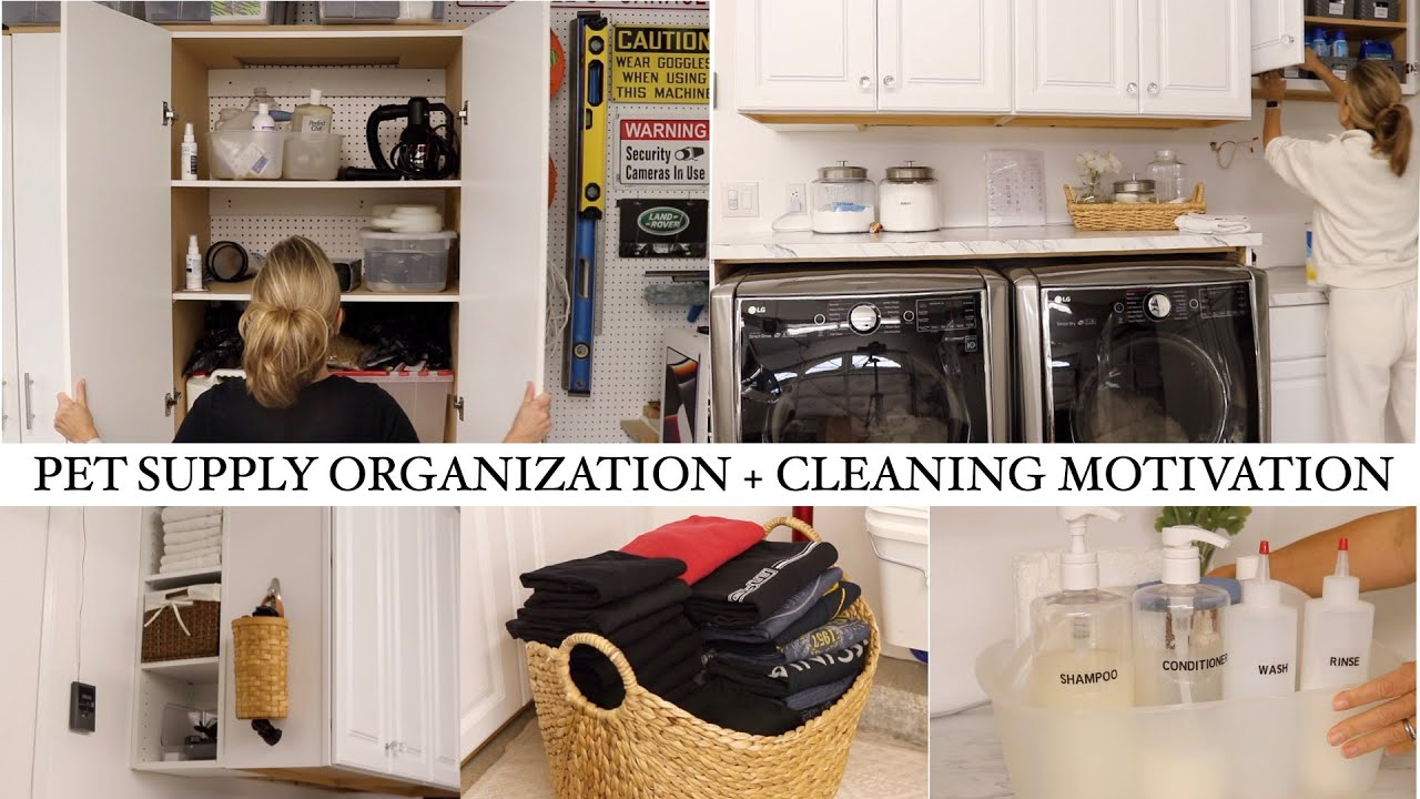 PET SUPPLY ORGANIZATION | CLEANING MOTIVATION