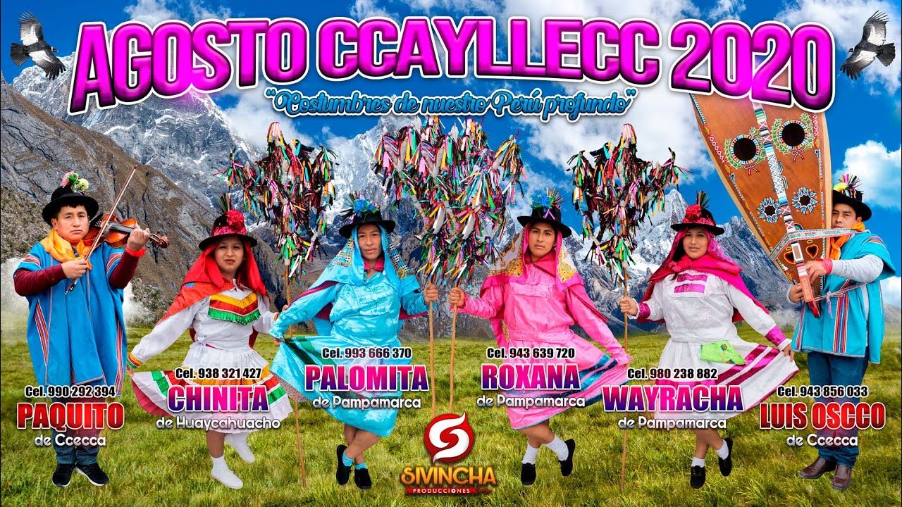 AGOSTO CCAYLLECC 2020 - PAQUITO DE CCECA Y LUIS OSCCO DE CCECA 