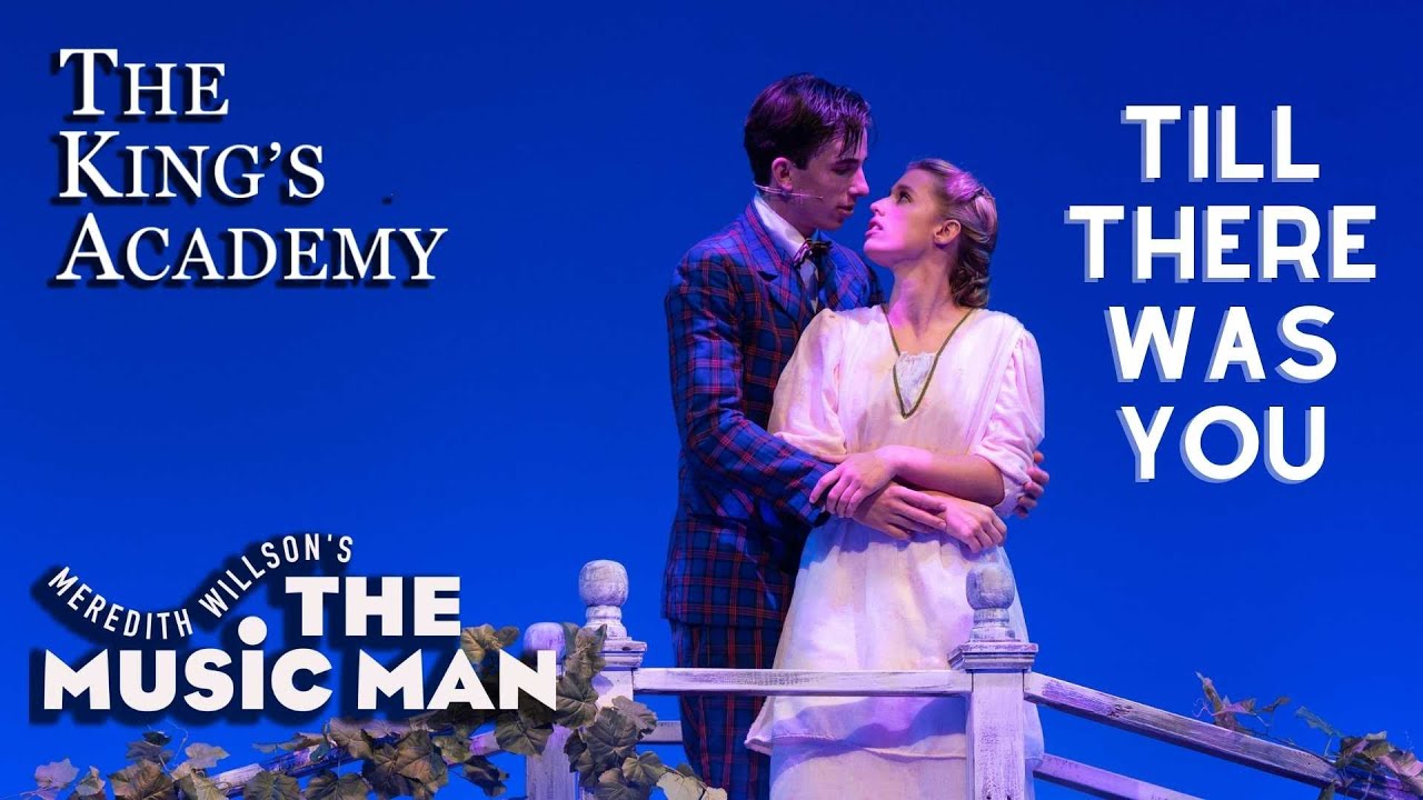 The Music Man | Till There Was You | Live Musical Performance