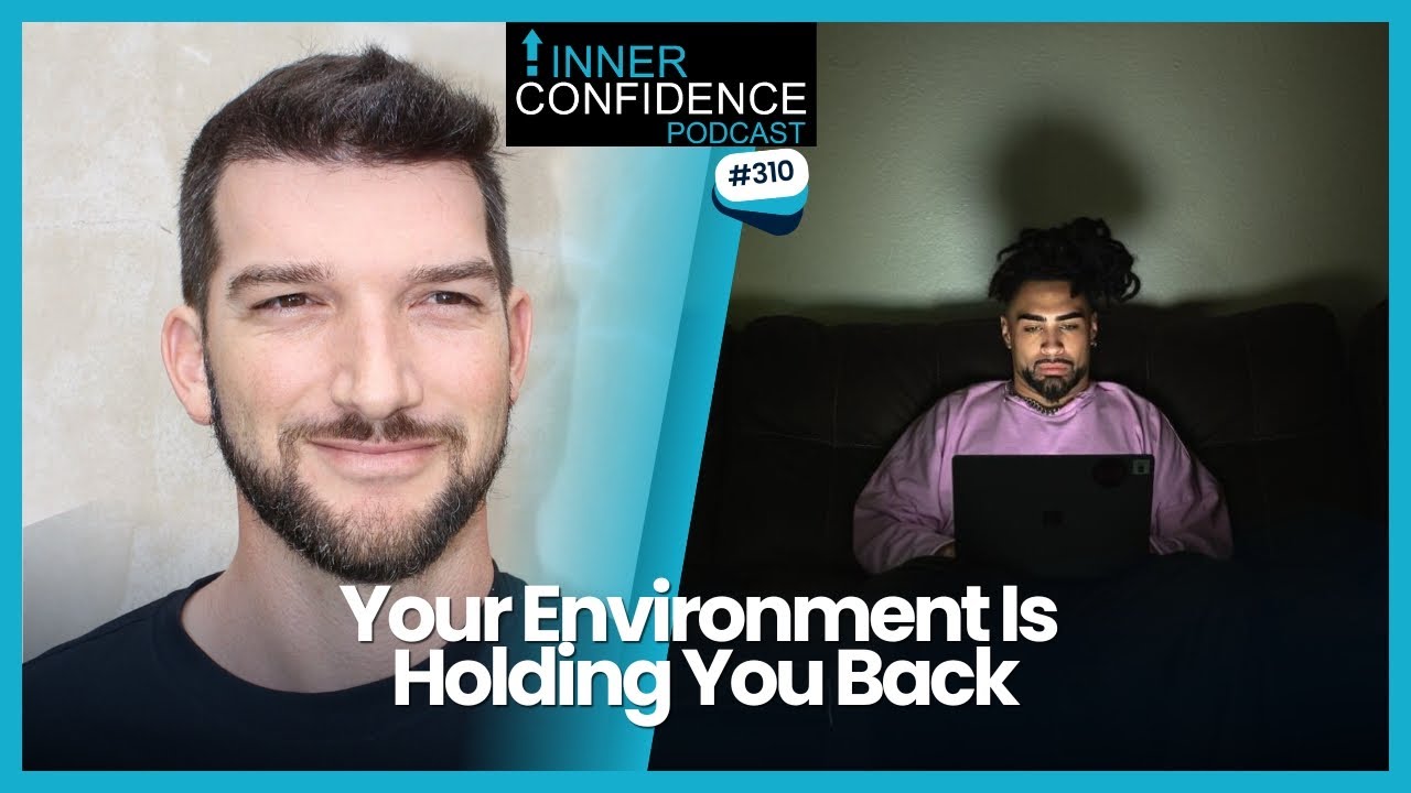 Why Working on Yourself Isn’t Enough (Ep 310)