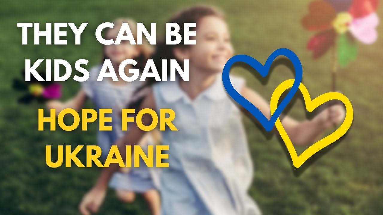 Ukrainian Children Find Joy at Camp | Hope For Ukraine