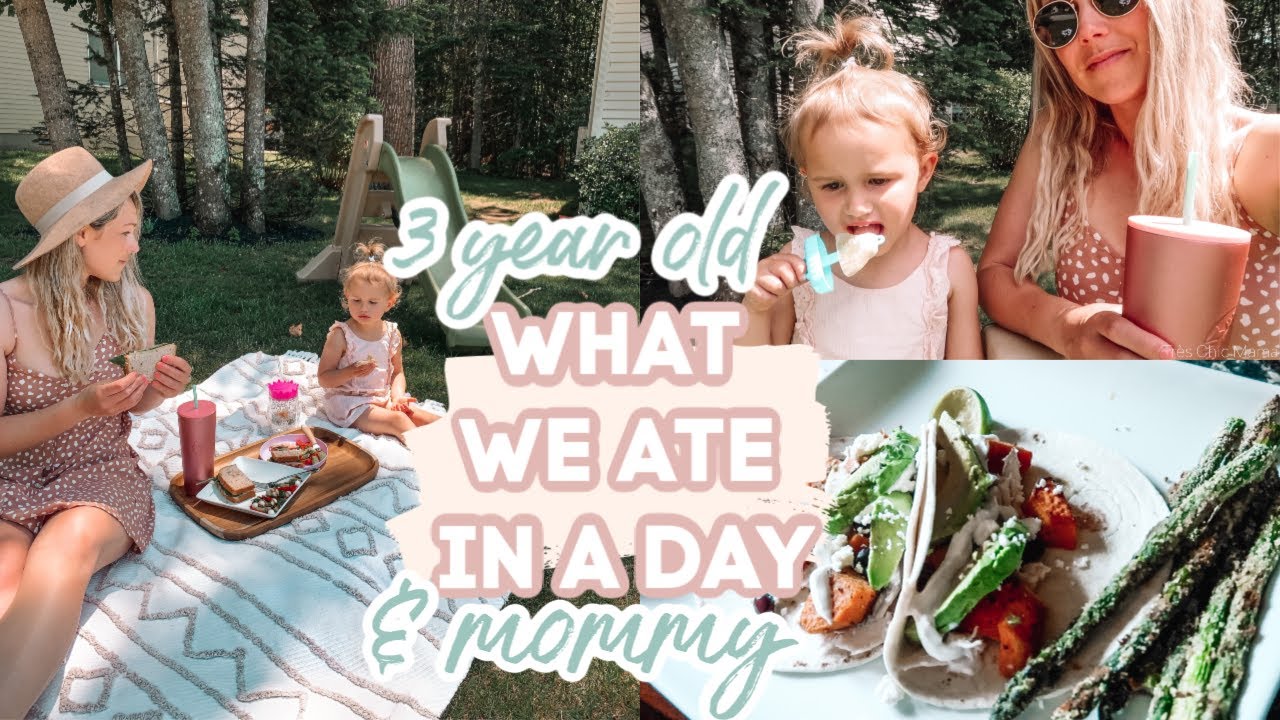 WHAT MY 3 YEAR OLD & I EAT IN A DAY 2020| Fresh Summer Meal Ideas| Tres Chic Mama