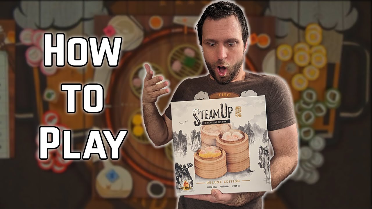 How To Play Steam Up: A Feast of Dim Sum by Hot Banana Games - Learn Board Games