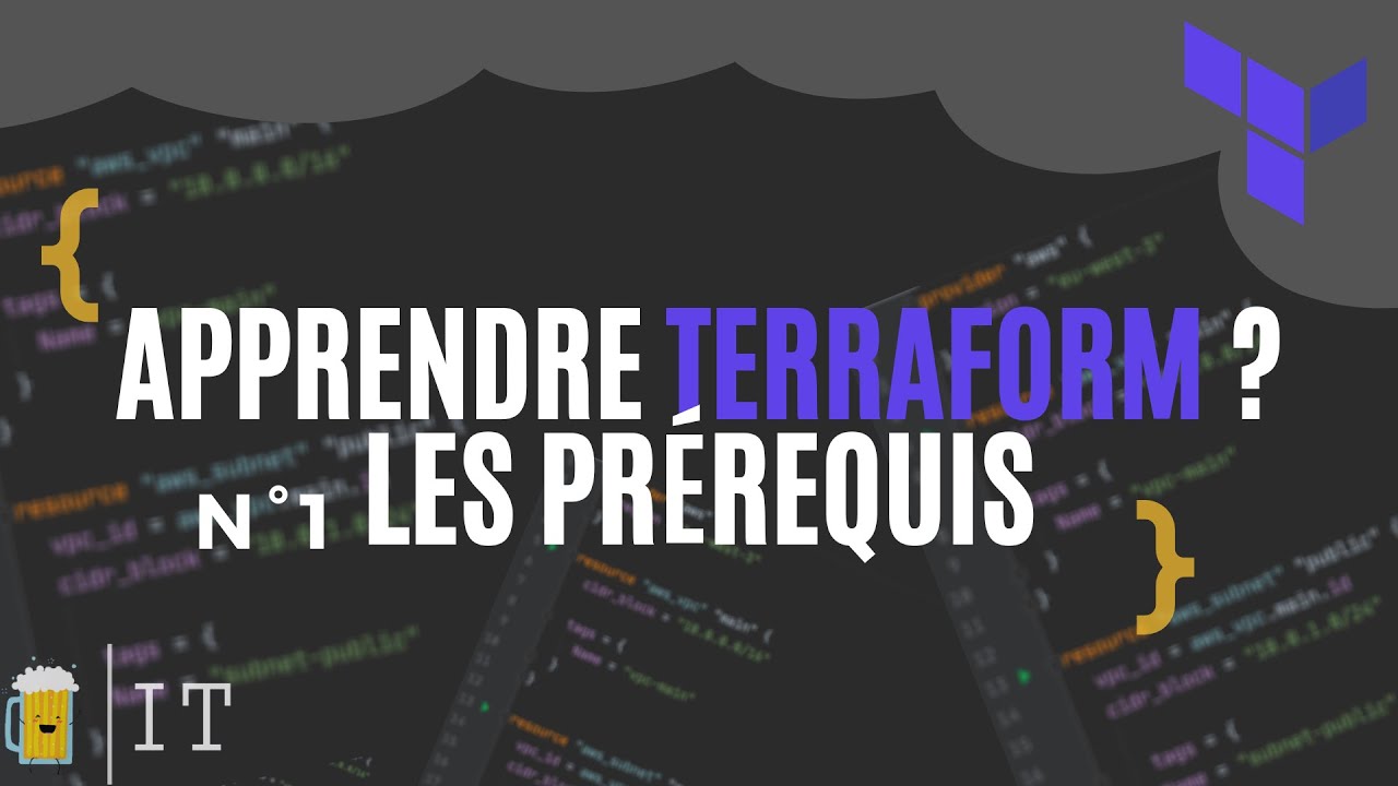 AWS | APPRENDRE TERRAFORM  ? #1 BASE ET PREREQUIS