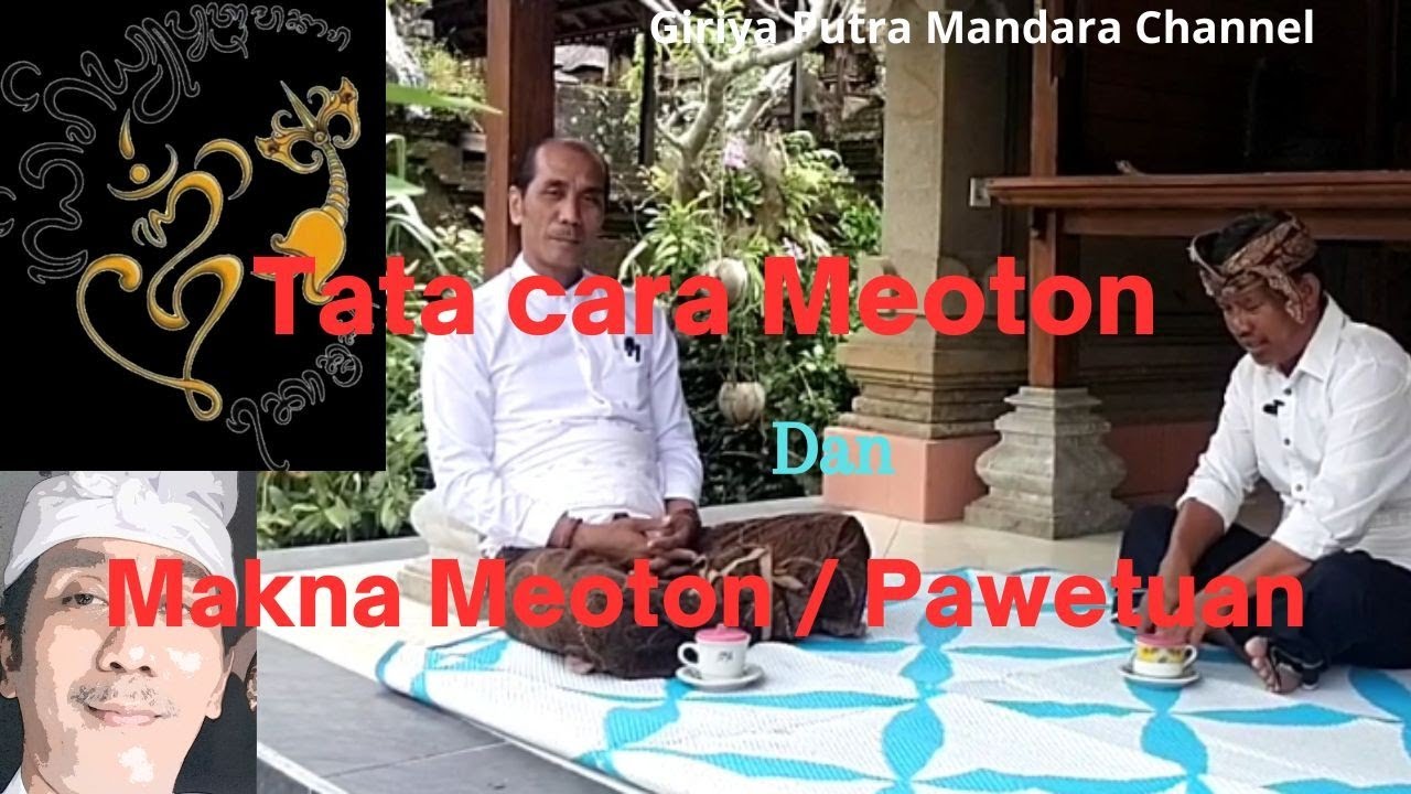 Tata cara Meoton dan Kesuksmaning Oton dan Umur