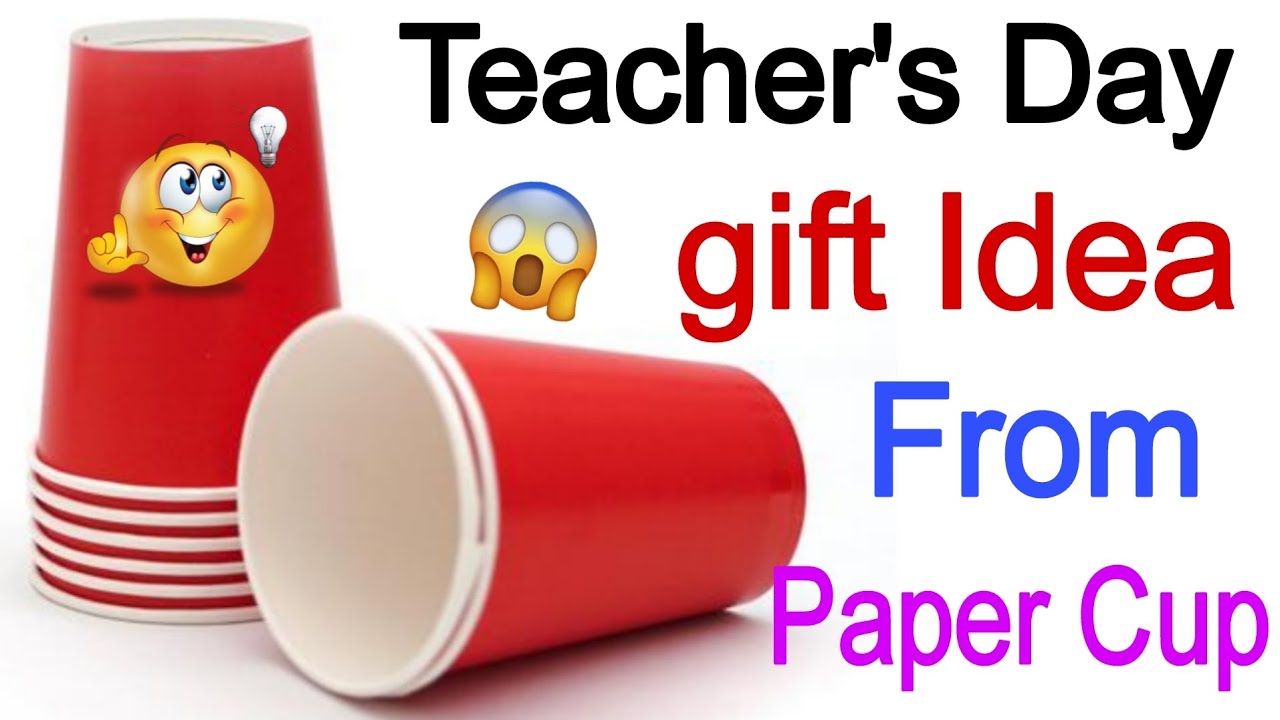 Handmade gift for Teacher's Day /Teacher day gift Idea 😍/How to make Teacher day gift from paper cup