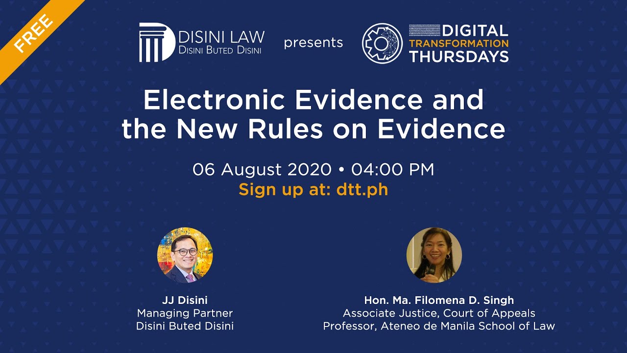 Electronic Evidence and the New Rules on Evidence