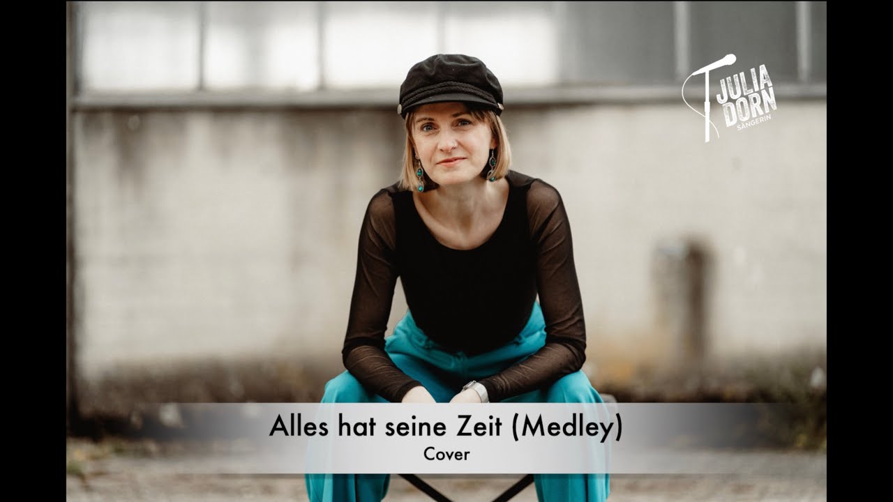 Alles hat seine Zeit - Medley (Cover)