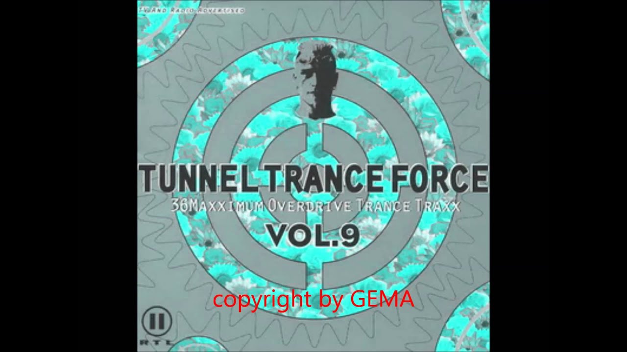 Tunnel Trance Force Vol  09 (Mix 2)