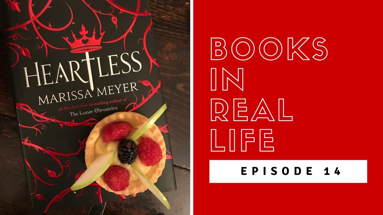 Books in Real Life, Ep. 14: Heartless