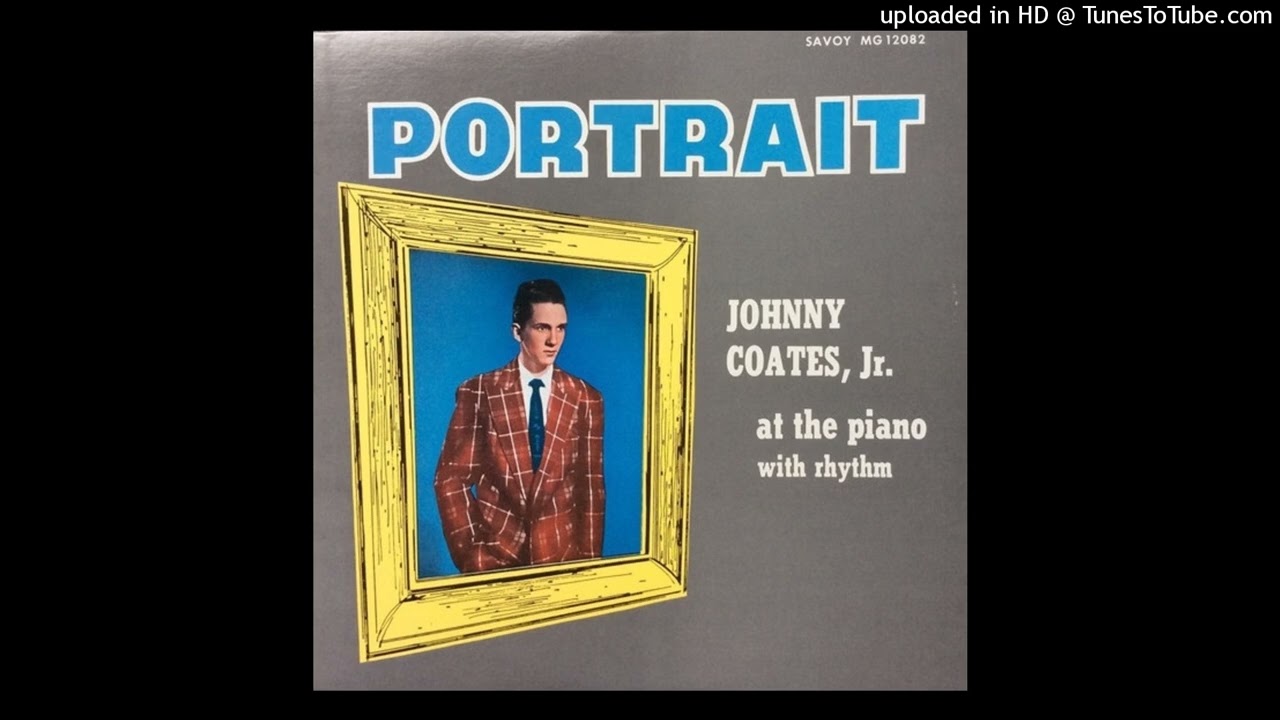 Johnny Coates Jr. - Between The Devil And The Deep Blue Sea
