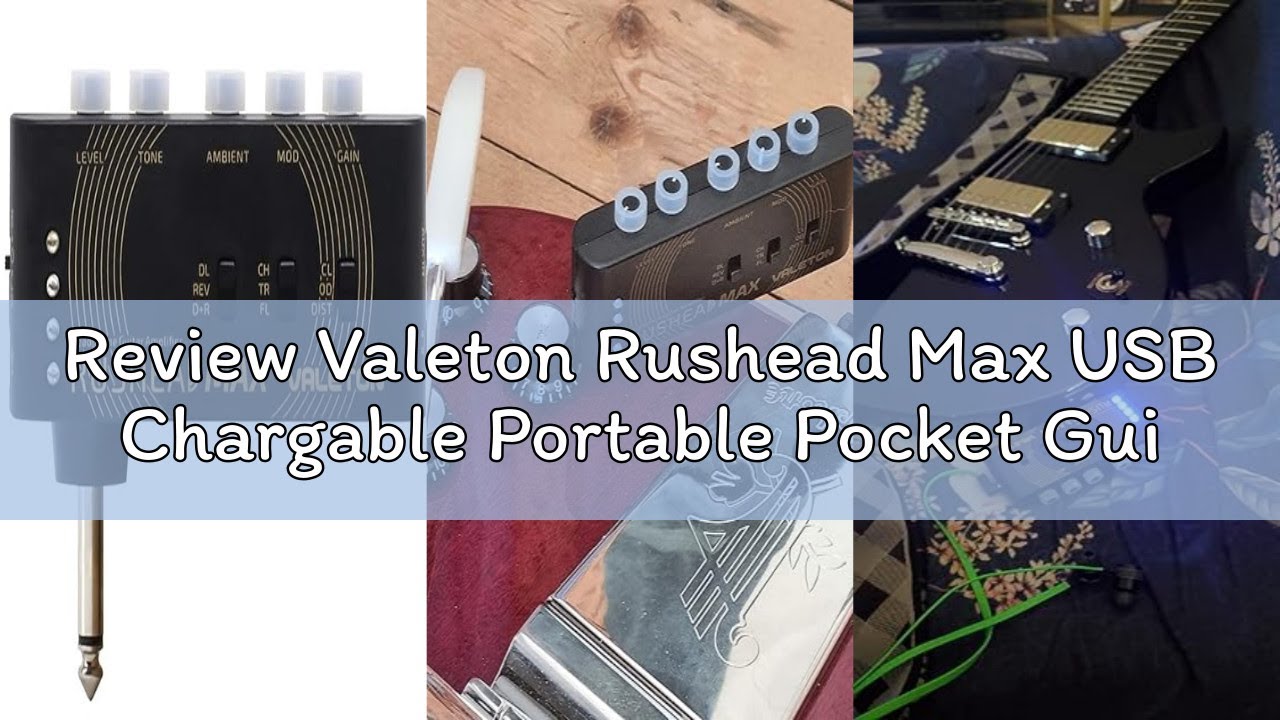 Review Valeton Rushead Max USB Chargable Portable Pocket Guitar Bass Headphone Amp Carry-On Bedroom