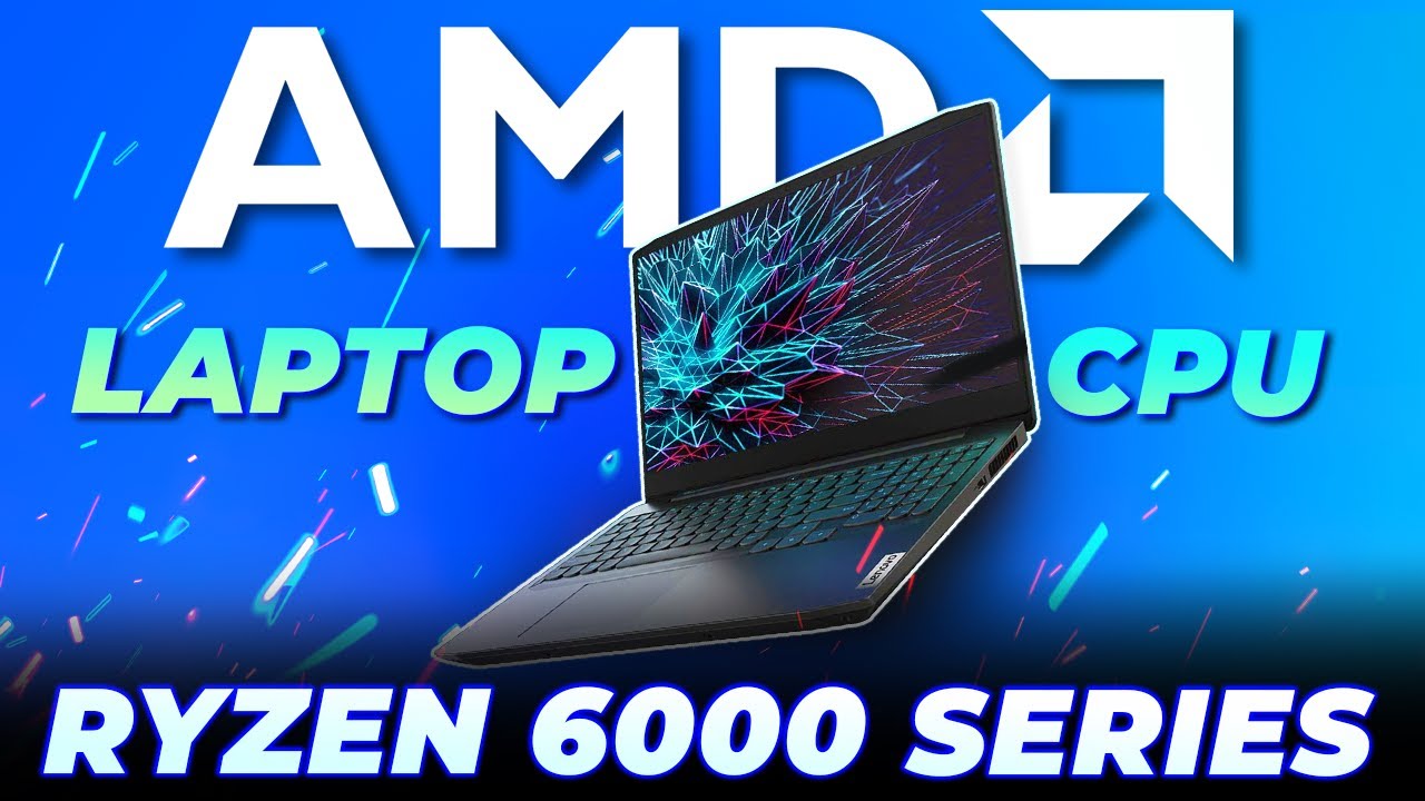 AMD Ryzen 6000 Series Processor ⚡ All about AMD Ryzen 6000 Series Laptop / Mobile CPU in 2022 🔥💻