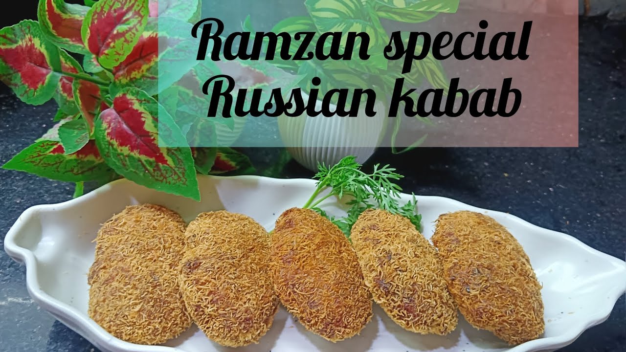Ramzan special # Russian kabab# juicy and yummy 😋