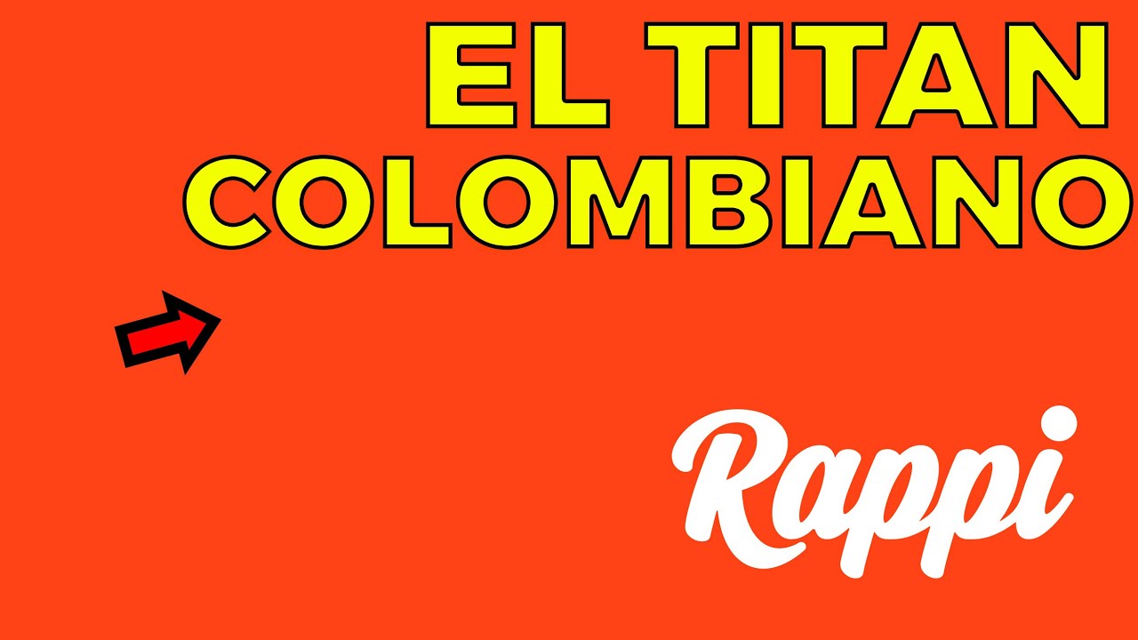 EL UNICORNIO COLOMBIANO valorado en 3.5 mdd - Esta es la Historia de Rappi