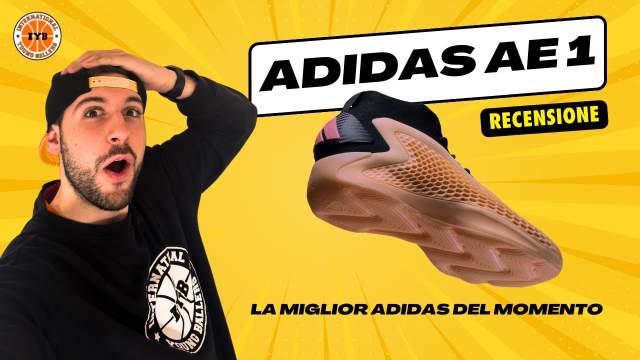 La MIGLIOR SCARPA ADIDAS - AE 1 (Recensione Completa)