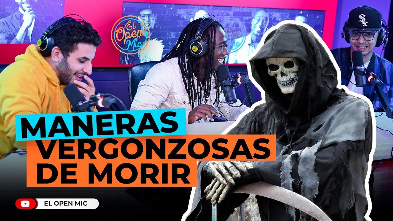 MANERAS VERGONZOSAS DE MORIR (EL OPEN MIC)