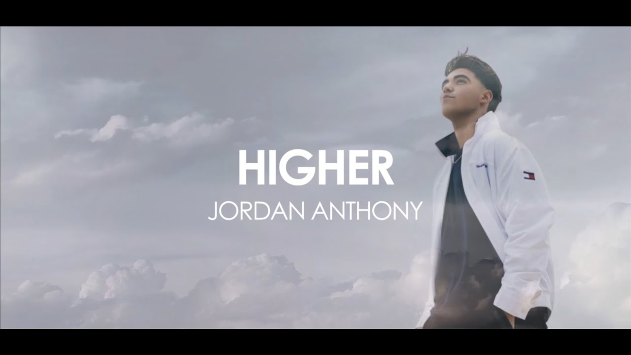 Jordan Anthony - Higher (Lyric Video)
