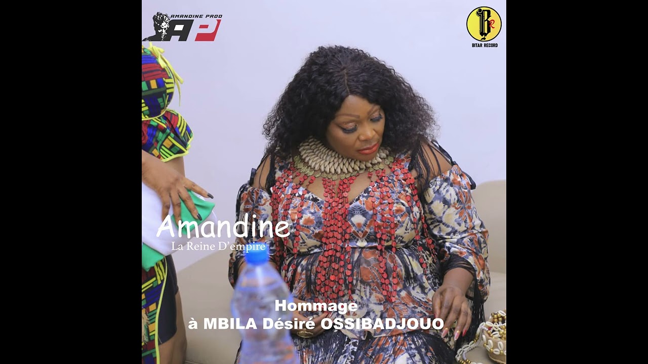 Amandine -  Hommage à MBILA Désiré OSSIBADJOUO (Official Audio)
