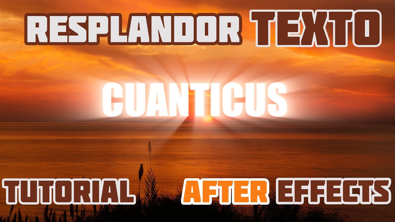Adobe After Effects Tutorial Español HD: Efecto Resplandor en texto (brillante)