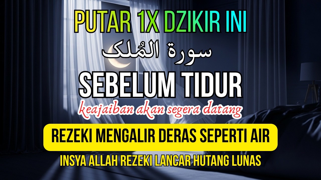 SUBHANALLAH! Surah Al-Mulk Pelindung dari Azab Kubur. Murotal Merdu Penenang Hati