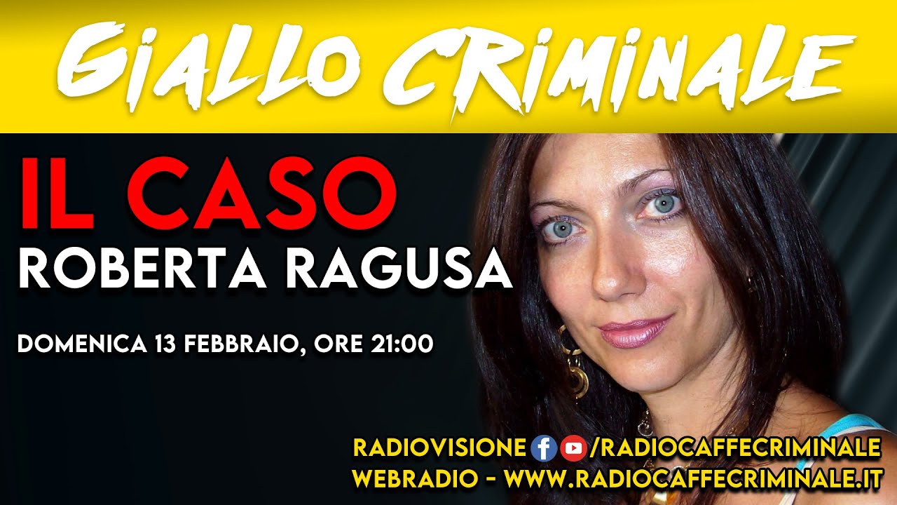 IL CASO ROBERTA RAGUSA - Giallo Criminale