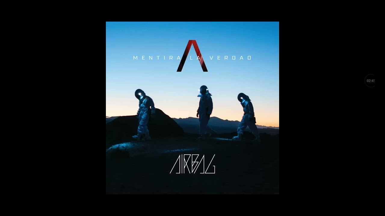 Culpables - AIRBAG 🎵🎶🎵🎶