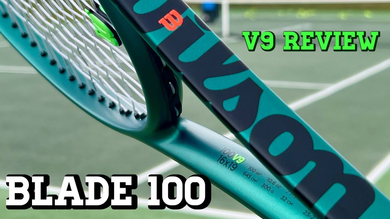 Wilson Blade 100 V9 ​​| Обзор теннисной ракетки