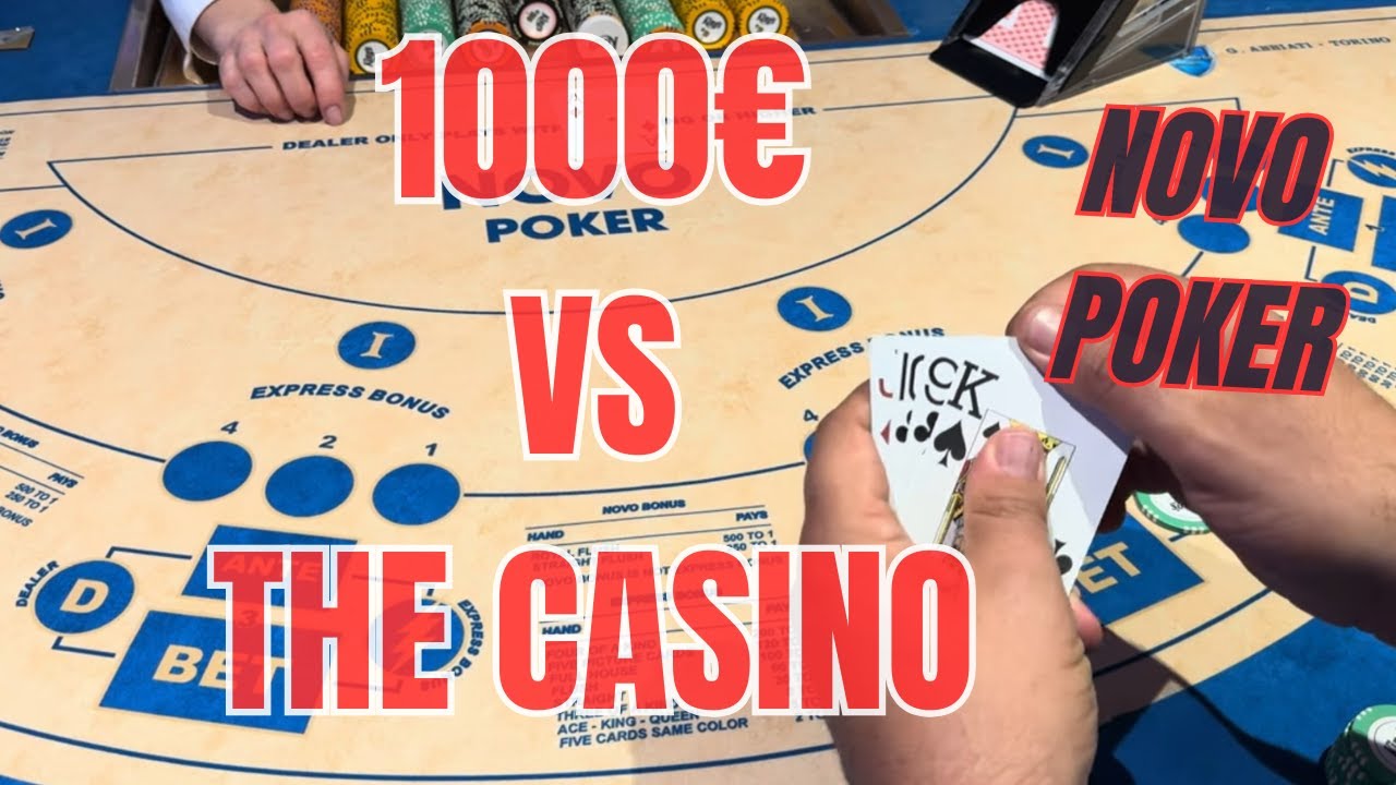 NOVO POKER ! 1000€ VS THE CASINO