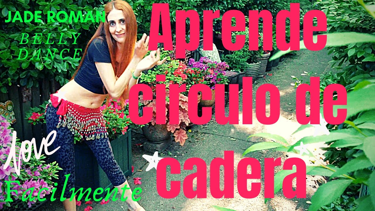 Aprende circulo de cadera facilmente [clase de belly dance]