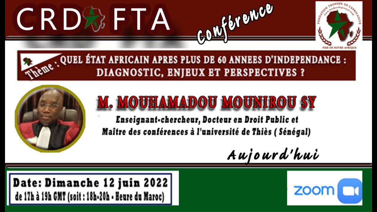 Conférence avec le Professeur SY / Quel Etat Africain après plus de 60 années d'indépendance