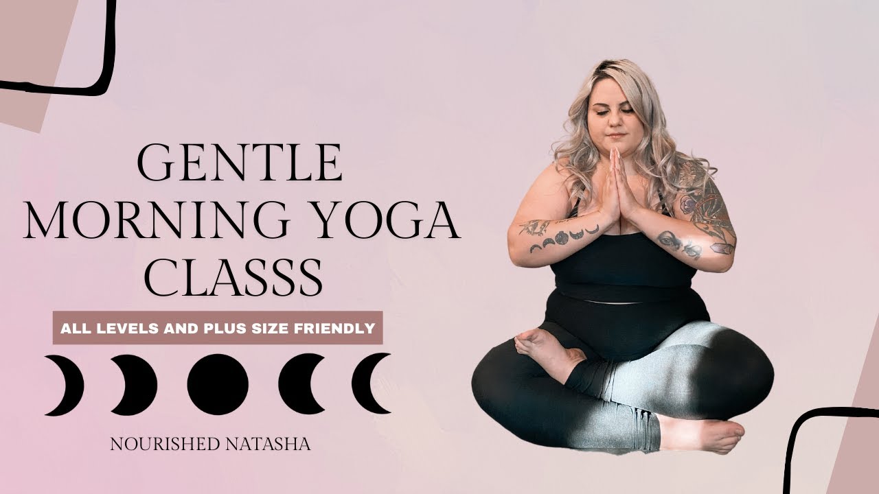 GENTLE MORNING YOGA | PLUS SIZE AND BEGINNER FRIENDLY