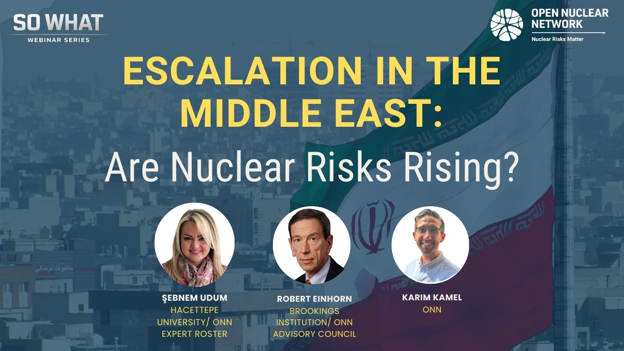 Escalation in the Middle East: Are Nuclear Risks Rising?