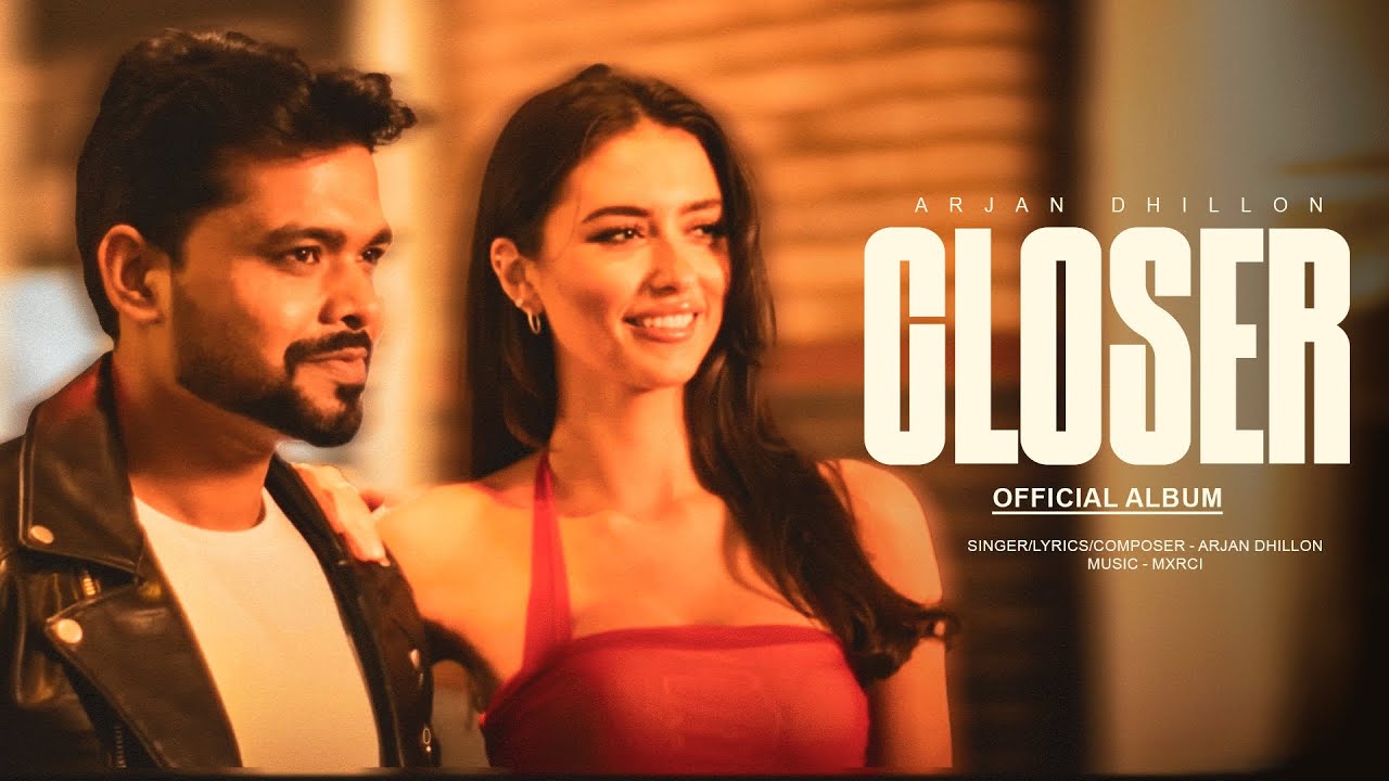 Closer Arjan Dhillon | Full Album | New Punjabi Songs 2026