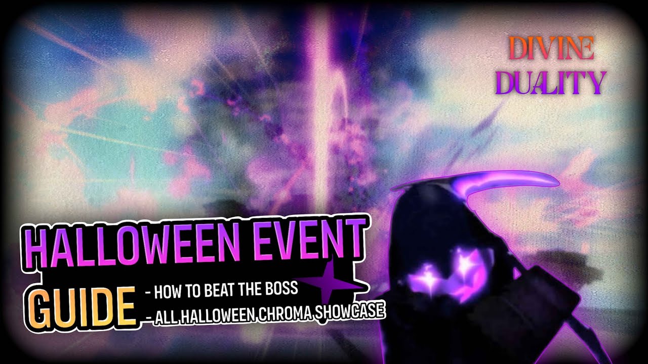 [DIVINE DUALITY] FULL HALLOWEEN EVENT GUIDE!!!