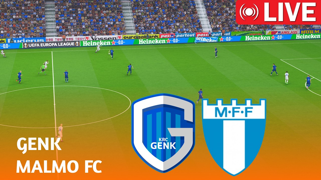 【LIVE】Genk vs Malmo FF | UEFA Europa League 25/26 - Live Game Match Video
