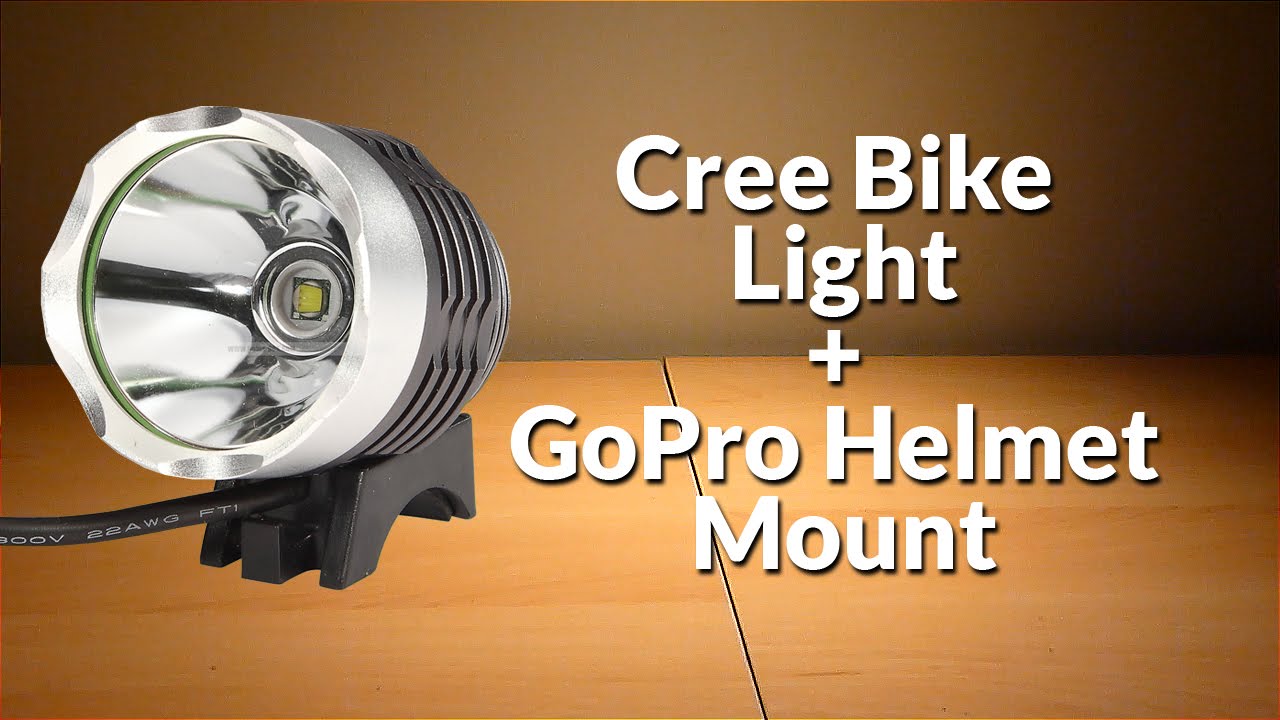 DIY Cree Bike Light GoPro Helmet Light Mount