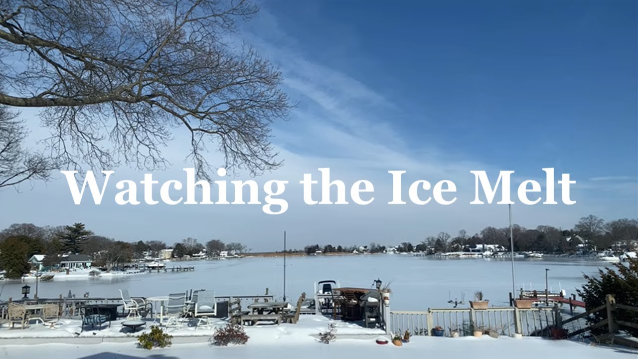 No Sound! beMERRYforLife is Watching Ice Melt! Pretend my view is yours! Put your Big Screen On!