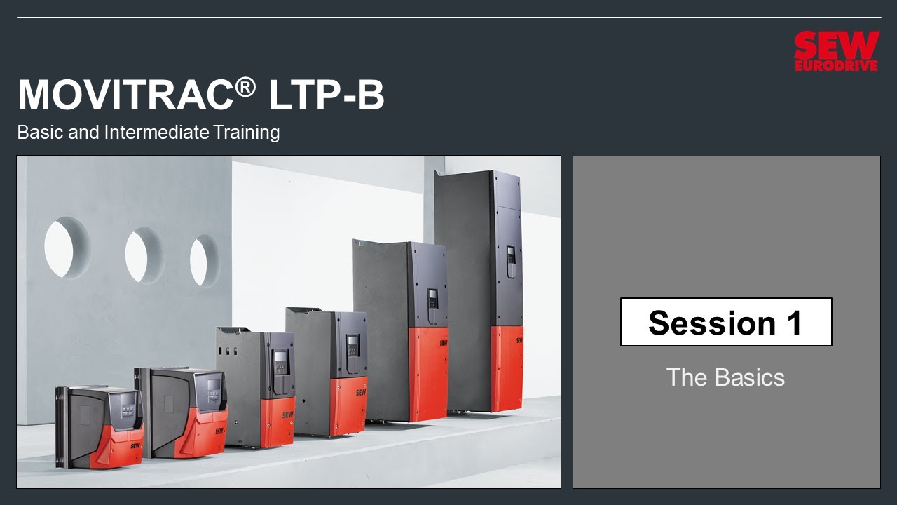 MOVITRAC® LTP-B Training – Session 1 – The Basics