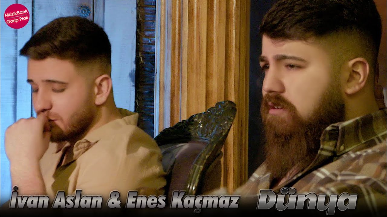 İvan Aslan ft. Enes Kaçmaz - Dünya ( 2023 )