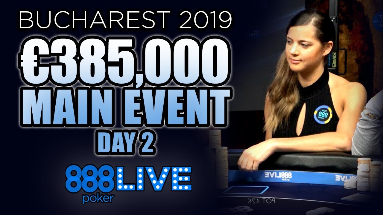 888poker LIVE Bucharest 2019 | Main Event Day 2 Highlights (feat. Sofia Lovgren)