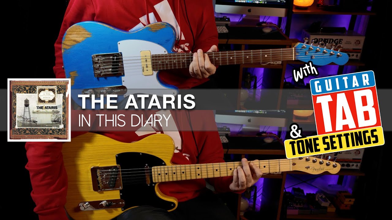 IN THIS DIARY - The Ataris Guitar TAB + Cover | Tabs On Screen | Tone Settings