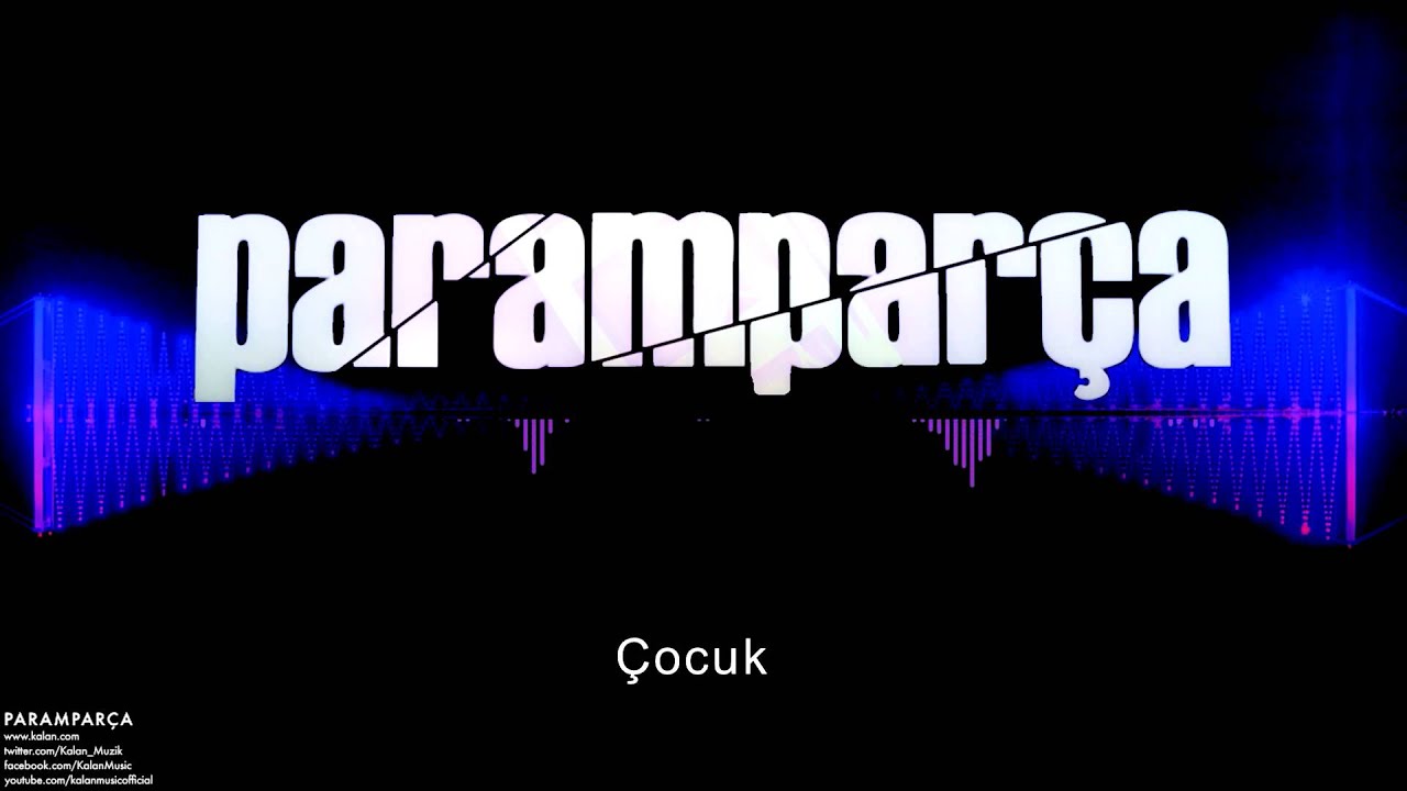 Paramparça - Çocuk [ Paramparça Dizi Müzikleri © 2015 Kalan Müzik ]