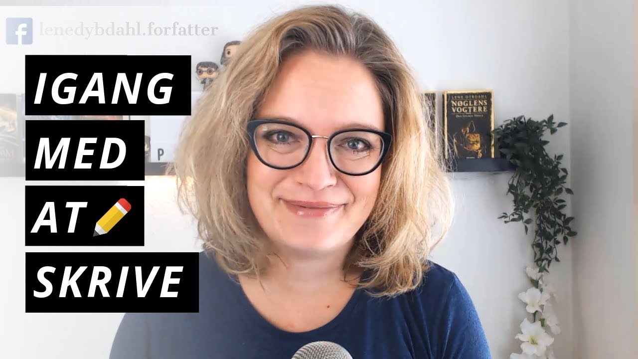 7 tips til at komme i gang med at skrive