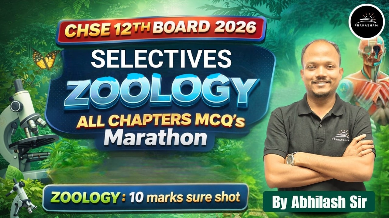 Zoology Sure Shot MCQs | Most Expected Questions for CHSE 12th Board Exam 2026 | Abhilash Sir