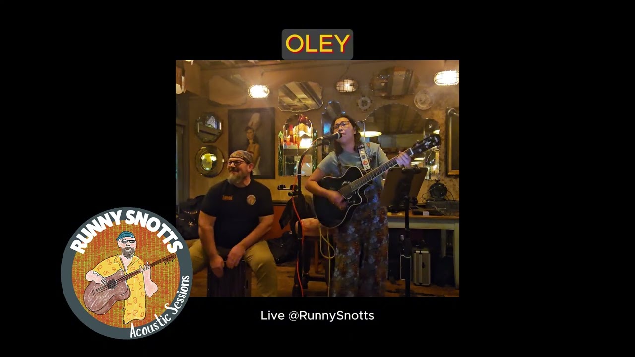 Oley Live @RunnySnotts