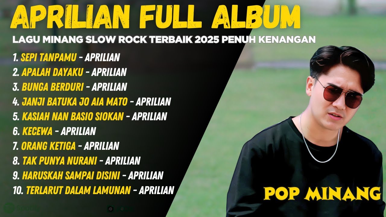 SEPI TANPAMU – APRILIAN FULL ALBUM | Lagu Minang Slow Rock Terbaik 2025 Penuh Kenangan