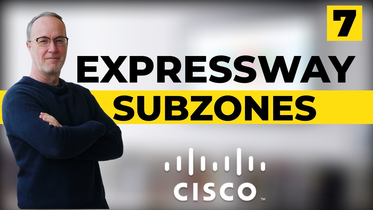 SubZones & Membership Rules - Cisco Expressway Series [7]